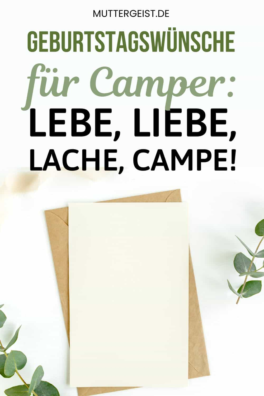 Geburtstagswünsche für Camper – Lebe, Liebe, Lache, Campe!