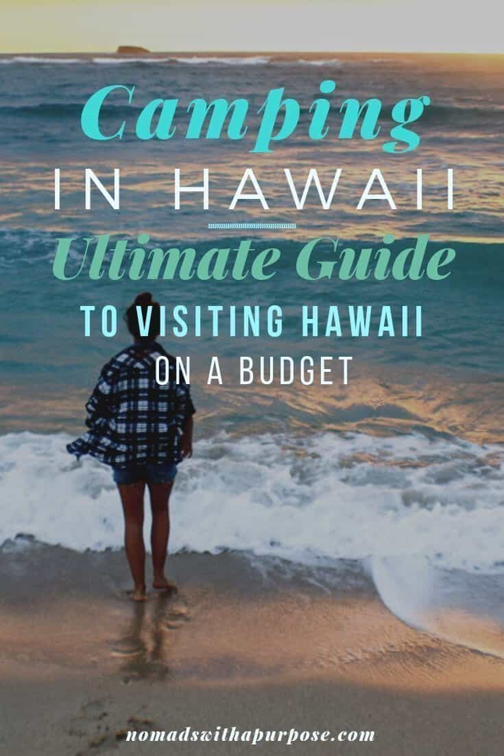 Camping Hawaii: Ultimate Guide to Visiting Hawaii on a Budget