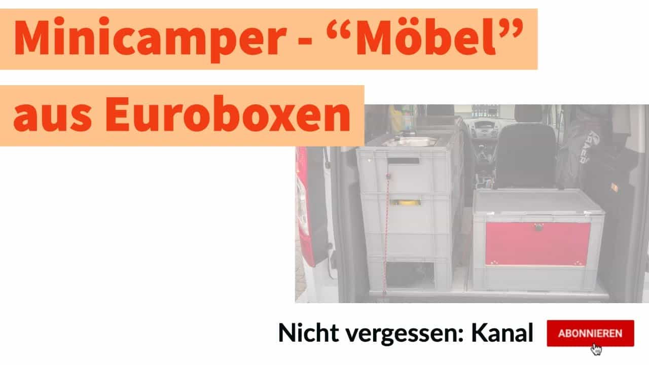 Eurobox Campingküche mit Bettsystem für den Microcamper-Ausbau