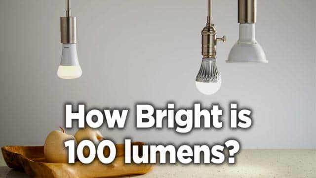 How bright is 100 lumens?