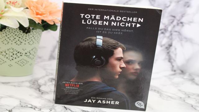 [Book vs. Film/Serie ] Jay Asher – Tote Mädchen lügen nicht