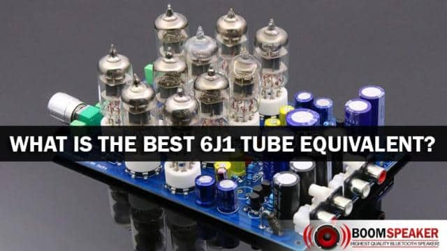 What Is The Best 6J1 Tube Equivalent?