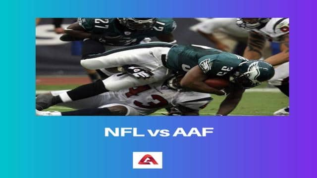 NFL vs AAF: Difference and Comparison