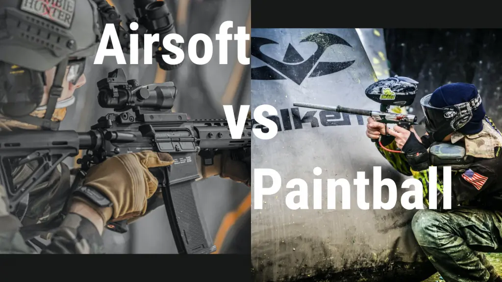 Airsoft vs Paintball – What’s the Difference?