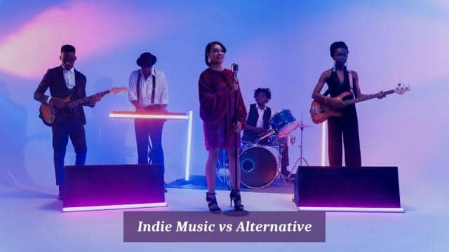 Indie Music vs Alternative: What’s The Difference? 