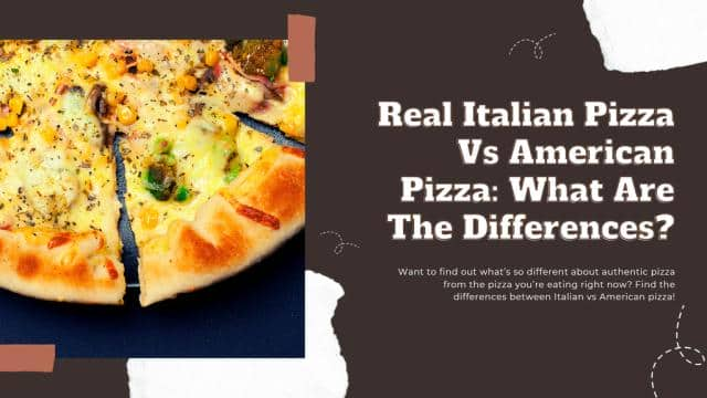 Real Italian Pizza Vs American Pizza: The Differences– Pizza Bien