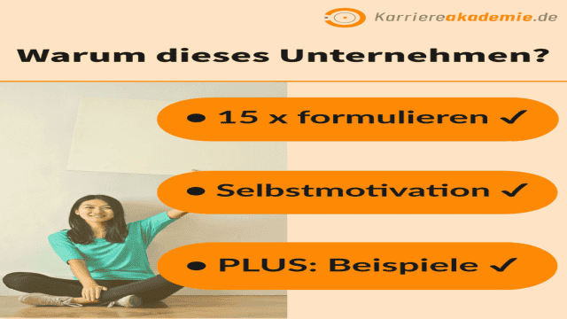 Warum dieses Unternehmen? ▷15 x formulieren + Beispiele Bewerbung