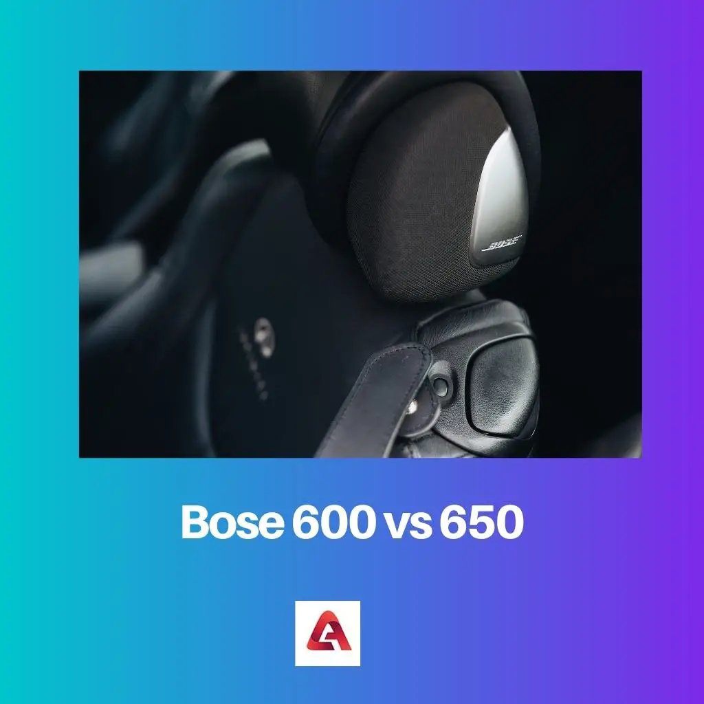 Bose 600 vs. 650: Unterschied und Vergleich