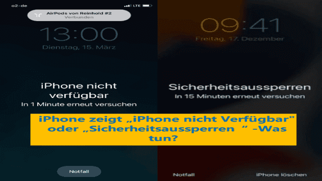 IPhone nicht verfügbar/Sicherheitsaussperren? 4 wirksame Lösungen 2023