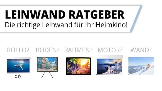 Die richtige Leinwand für Ihr Heimkino