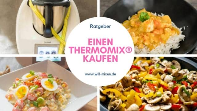 Einen Thermomix® kaufen Ratgeber