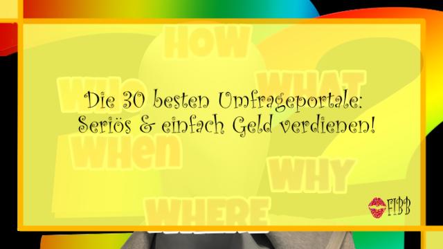 Die 30 besten Umfrageportale: Seriös & einfach Geld verdienen!