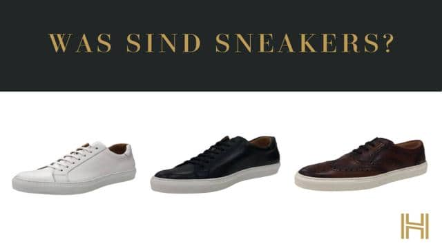 Was sind Sneaker?