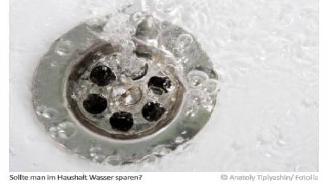 Sollte man im Haushalt Wasser sparen?