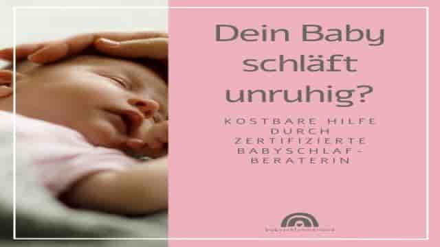 Dein Baby schläft unruhig? 7 Tipps für gute Nächte