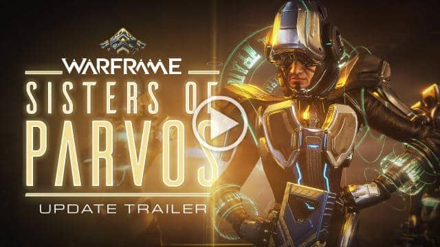 Warframe: SISTERS OF PARVOS