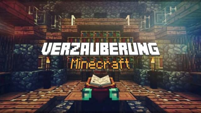 Minecraft Verzauberungen Anleitung