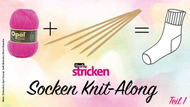 Socken Knit–Along Teil 1: Bündchen & Schaft