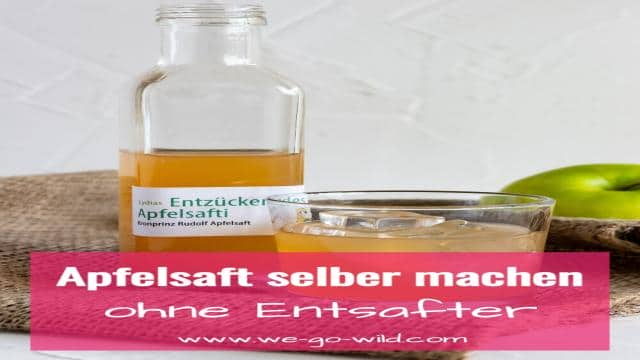 Apfelsaft selber machen ohne Entsafter