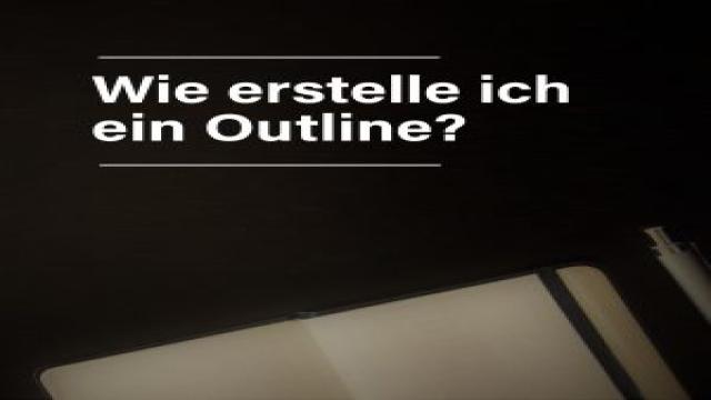 Wie erstelle ich ein Outline?