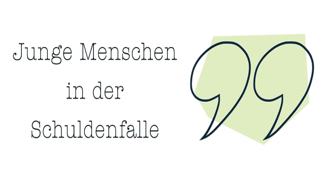 Schuldenfalle – warum es auch junge Menschen trifft