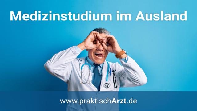 Medizinstudium im Ausland