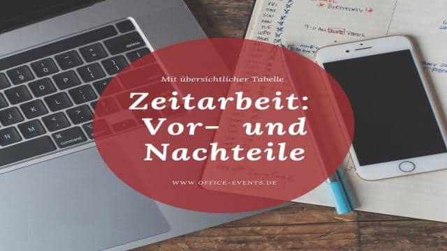 Zeitarbeit: Vor- und Nachteile im Überblick (+Tabelle)  24.11.2020